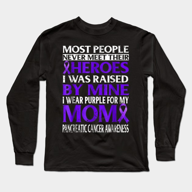 I wear Purple fo my mom Pancreatic Cancer Awareness Long Sleeve T-Shirt by LiFilimon